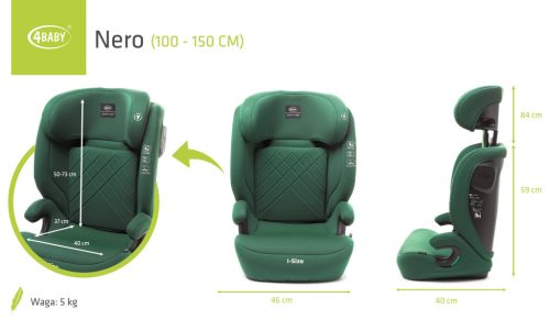4BABY Nero I-Size 100-150 cm biztonsági gyerekülés-Green